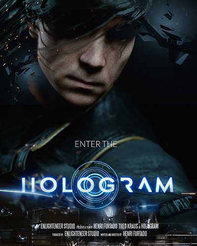 Hologram the movie